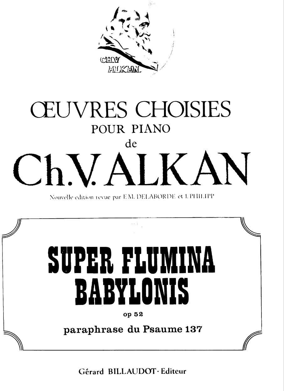 巴比伦河畔 Super Flumina Babylonis Op.52